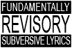 Fundamentally REVISORY lyrics